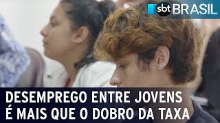 Desemprego entre jovens é mais que o dobro da taxa  SBT Brasil 280323 [upl. by Adelina]