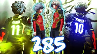 KAISER  ISAGIs DEAL AN UNSTOPPABLE DUO  Blue Lock Chapter 285  Blue Lock Manga Overview [upl. by Naleag565]