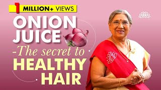 Onion Juice The Secret to Healthy Hair [upl. by Vickie]