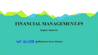 ACCA F9FM  Kaplan Exam Kit Financial ManagementSectionCARMCLIF CO [upl. by Yriek133]