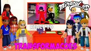 Miraculous Ladybug React to Transformation NO NEW MJ  MIRACULOUS ROBLOX [upl. by Ahsiekahs]