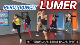 MENGECILKAN PERUT BUNCIT  HIIT PENURUNAN BERAT BADAN PART 5 [upl. by Robinett]