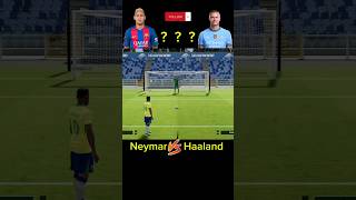 Neymar vs Haaland [upl. by Hermosa]