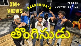 DASAGRIVA  THONGISUDU  PROD BY ClownyBeatzz  HYD TELUGU amp HINDI RAP  OFFICIAL MUSIC VIDEO [upl. by Mikol16]