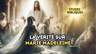 LHISTOIRE VRAIE DE MARIE MADDALENE DANS LA BIBLE [upl. by Arag]