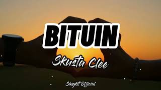 BITUIN  Skusta Clee [upl. by Kenimod]