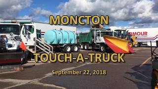 Moncton TouchATruck 092218 [upl. by Neelahs376]