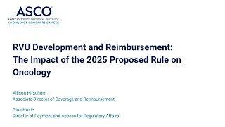 2025 Physician Fee Schedule Proposed Rule and the Impact on Oncology [upl. by Hazlett]