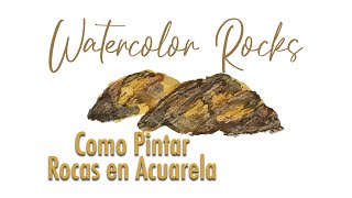 Como Pintar Rocas en acuarela  How to Paint Watercolor Rocks [upl. by Meensat286]