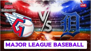 DETROITS TIGERS VS CLEVELAND GUARDIANS LIVE SCORE  MAJOR LEAGUE BASEBALL [upl. by Einafit]