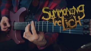 Summoning The Lich  quotCult of the Ophidianquot Guitar Cover [upl. by Earleen]