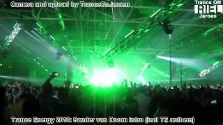 Trance Energy 2010 INTRO Sander van Doorn LIVE Trance Energy Anthem 2010 Renegade incl [upl. by Scotti845]