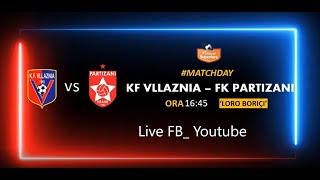 Vllaznia VS Partizani Live [upl. by Nongim]