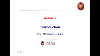 Robotics 1  Introduction part 1 Lecture 1 [upl. by Drofniw864]