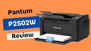 Pantum P2502W The Best Budget Laser Printer  Review [upl. by Joscelin]