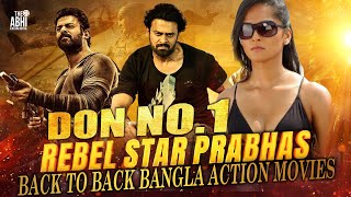 DON NO1  South Movie Bangla Dubbed  Prabhas  Anushka  New Release South Movie [upl. by Aitak]