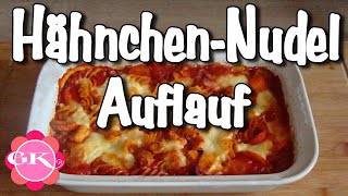 ONE POT Pasta 🍴 Rezept Hähnchen Nudeln Auflauf 🍴 [upl. by Ahteral257]