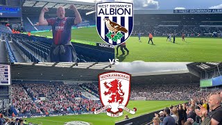 WBA VS MIDDLESBROUGH VLOG PITCH INVASION POINTS SECURED BOOM TIME [upl. by Tana]