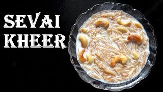 Sevai Kheer  Shev Kheer  Seviyan Kheer  shevayachi kheer  Vermicilli Kheer [upl. by Minardi]