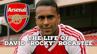 The Life Of David quotRockyquot Rocastle  AFC Finners  Football History Documentary [upl. by Ihtak]