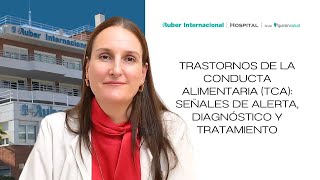 Trastornos de la Conducta Alimentaria TCA Señales Diagnóstico y Tratamiento [upl. by Rogergcam473]