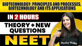 BIOTECHNOLOGY PRINCIPLES amp PROCESSES amp ITS APPLICATIONS in 2 Hours  Expected Questions for NEET [upl. by Niras624]