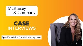 Advanced Case Interviews McKinsey Interviews [upl. by Enohpets409]