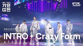 ATEEZ 에이티즈  INTRO  Crazy Form미친 폼 가요대전 GayoDaejeon 20231225 [upl. by Ori498]