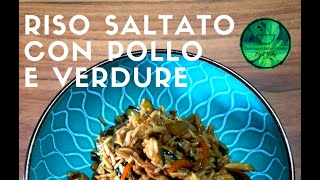 Riso saltato con pollo e verdure [upl. by Yeclek131]