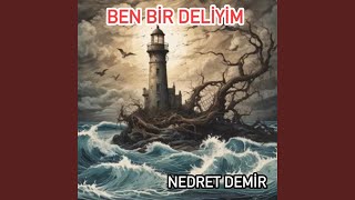 BEN BİR DELİYİM [upl. by Phyl]