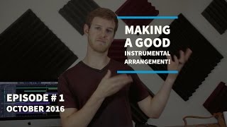 How to Make a Good Instrumental Arrangement [upl. by Murray406]