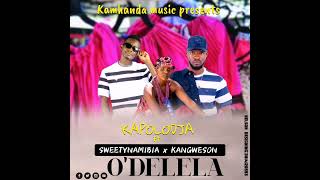 Kapolodja Kamhanda ft Sweety Namibia x Kangweson Odelela single 2024 please subscribe [upl. by Hirza484]