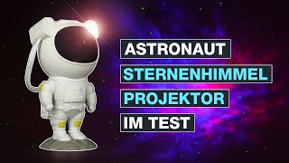 Astronaut Sternenhimmel Projektor LED Galaxie im Test  Nachtlicht zum einschlafen  Testventure [upl. by Kissee546]