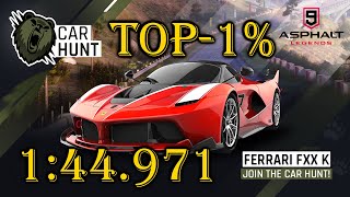 Asphalt 9 Car Hunt Riot Ferrari FXX K TOP1 [upl. by Raffo]