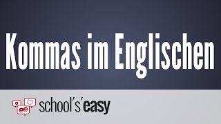 Kommas im Englischen  Wo kommen sie hin [upl. by Missi]