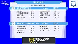 Mirfield CC Mirfield CC  1st XI v Holmfirth CC 1st XI [upl. by Cynde349]