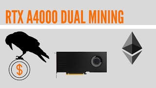 Dual Mining NONLHR GPUs  Dual Mining RTX A4000  Dual Mining ETH Ravencoin amp ERGO  TREX Miner [upl. by Kcirdec]