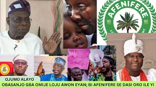 OBASANJO GBA OMIJE LOJU AWON EYAN BI AFENIFERE SE DASI ORO ILE YI [upl. by Olympia861]