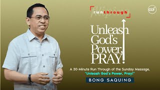 Unleash Gods Power Pray  Bong Saquing  Run Through [upl. by Delgado]