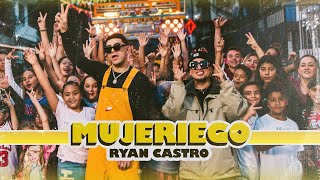 Ryan Castro  Mujeriego 💋 Vídeo Oficial [upl. by Haidedej]