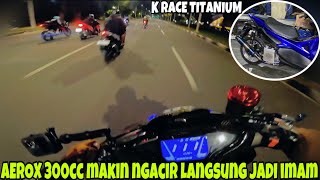 TES KNALPOT BARU‼️AEROX 76FREE ATASNYA MAKIN NGEJAMBAK AUTO JADI IMAM🔥 [upl. by Becket]