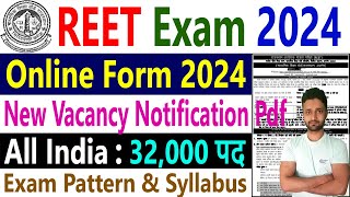 REET New Vacancy 2024  Rajasthan REET Exam 2024 Notification Syllabus Apply Online Application Form [upl. by Iatnwahs671]