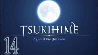 Tsukihime Remake Part 14  Arcueid Route 14x  Read Through [upl. by Encratia326]