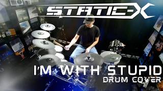 StaticX – I’m With Stupid  Drum Cover [upl. by Auliffe]