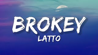 Latto  Brokey Lyrics [upl. by Mordecai]