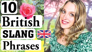 10 Very BRITISH Sayings  SLANG  British English  British Accent [upl. by Eal428]