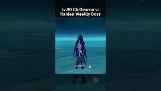 LV90 C6 ORORON VS RAIDEN WEEKLY BOSS [upl. by Labotsirhc69]