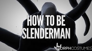 How to be Slender Man  The Easy Way [upl. by Hagar968]