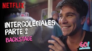 Go Vive a tu manera  Backstage Intercolegiales Parte 2 [upl. by Dix]