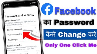 Facebook Ka Password Kaise Change Kare  Facebook Password Change  facebookpasswordchange [upl. by Baylor]